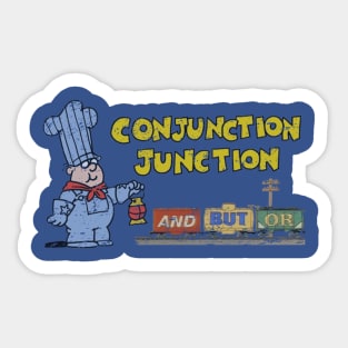 Schoolhouse Rock Conjunction Junction Sticker